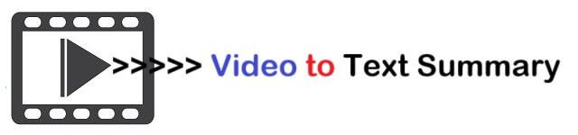 Video to text Summary